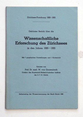 Gekürzter Bericht über die Wissenschaftliche Erforschung des Zürichsees in den Jahren 1929–1933