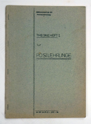 Theorieheft I für Postlehrlinge