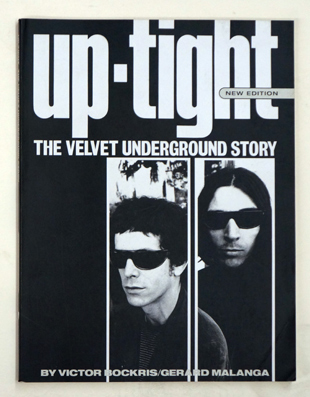 Up-Tight: The Velvet Underground Story