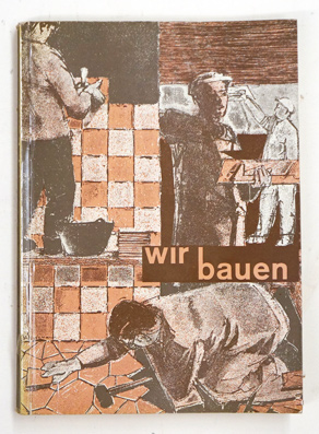 Wir bauen. Ausgabe 1956/57