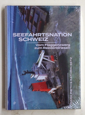 Seefahrtsnation Schweiz.