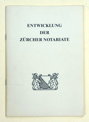 Entwicklung der Zürcher Notariate