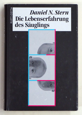 Die Lebenserfahrung des Säuglings