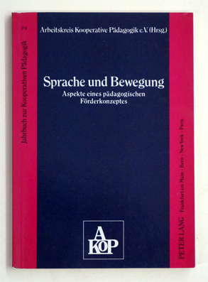 Sprache und Bewegung.