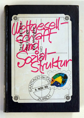 Weltgesellschaft und Sozialstruktur