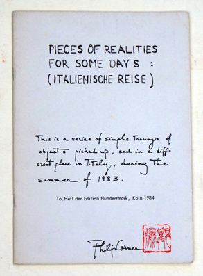 Pieces of realities for some days.( Italienische Reise )