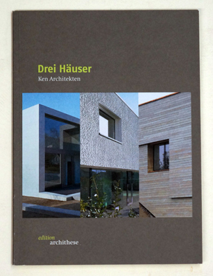 Drei Häuser - Ken Architekten