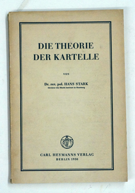 Die Theorie der Kartelle