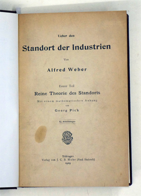 Reine Theorie des Standorts. Mit einem mathematischen Anhang von Georg Pick.