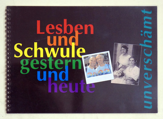 Umverschämt - Lesben und Schwule gestern und heute