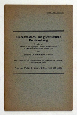 Bundesstaatliche und gliedstaatliche Rechtsordnung