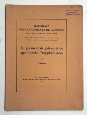 Le gisement de galène et de spatfluor des Trappistes (Valais).