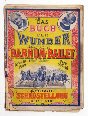 Das Buch der Wunder. Barnum & Bailey. Officieller Führer.