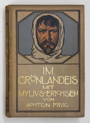 Im Grönlandeis mit Mylius-Erichsen.