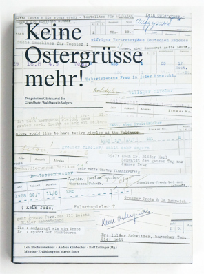 Keine Ostergrüsse mehr! Die geheime Gästekartei des Grand Hotel Waldhaus in Vulpera.