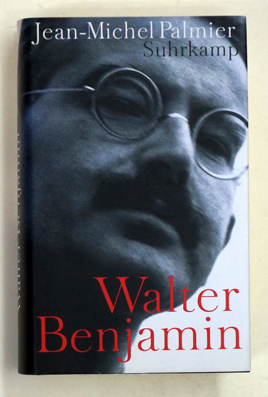 Walter Benjamin : Lumpensammler, Engel und bucklicht Männlein Ästhetik und Politik bei Walter Benjamin