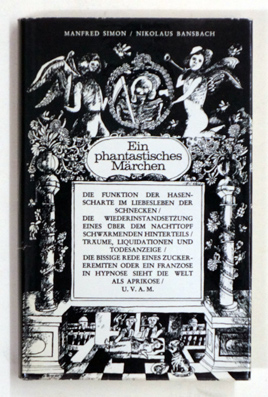 Ein phantastisches Märchen.