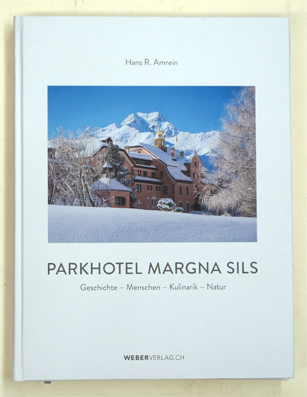 Parkhotel Margna Sils