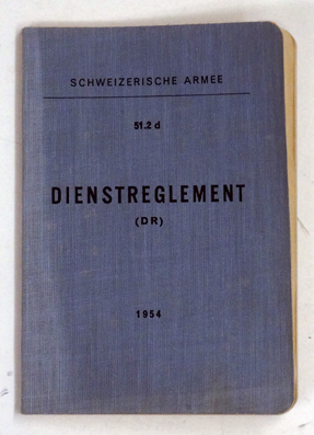 Dienstreglement  51.2.d (DR )