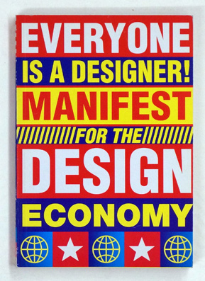 Everyone is a Designer