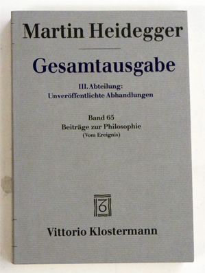 Gesamtausgabe: III. Abteilung: Unveröffentlichte Abhandlungen. Band. 65