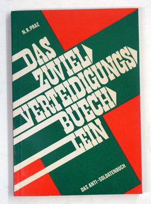 Das Zuviel-Verteidigungs-Büchlein.