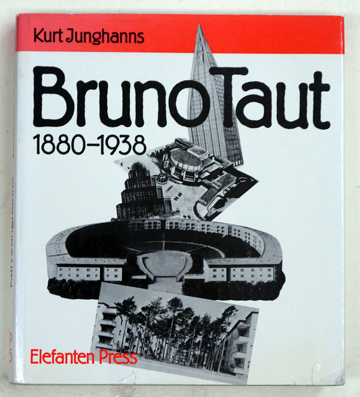 Bruno Taut 1880-1938