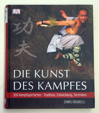 Die Kunst des Kampfes.