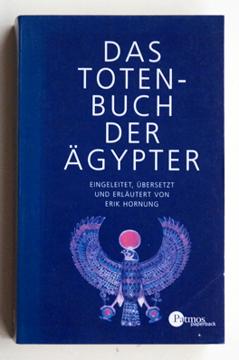 Das Totenbuch der Ägypter.