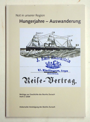 Hungerjahre - Auswanderung, Not in unserer Region.