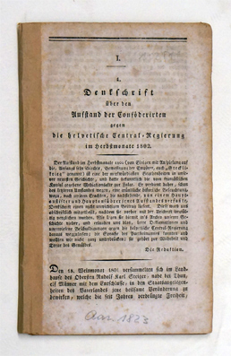 Denkschrift über den Aufstand der Conföderirten gegen die helvetische Central-Regierung im Herbstmonate 1802
