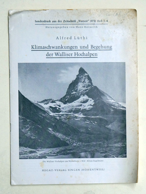 Klimaschwankungen und Begehungen des Walliser Hochalpen