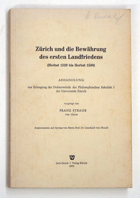 Zürich u. die Bewährung des ersten Landfriedens (Herbst 1529 bis Herbst 1530).