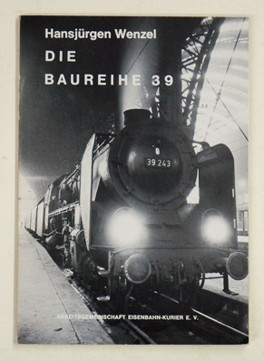 Die Baureihe 39