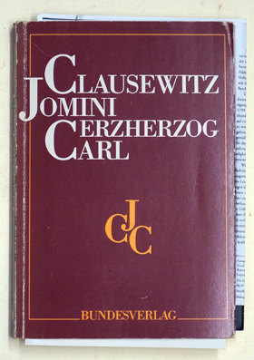 Clausewitz, Jomini, Erzherzog Carl