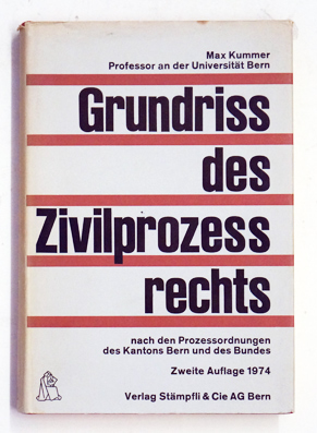 Grundriss des Zivilprozessrechts nach den Prozessordnungen des Kantons Bern und des Bundes.