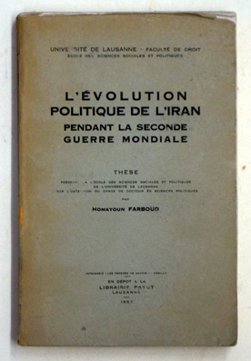 L’Evolution politique de l’ Iran pendant la seconde guerre mondiale