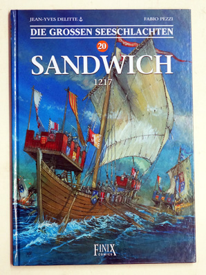 Die Großen Seeschlachten / Sandwich 1217