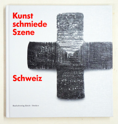 Kunstschmiede Szene Schweiz.
