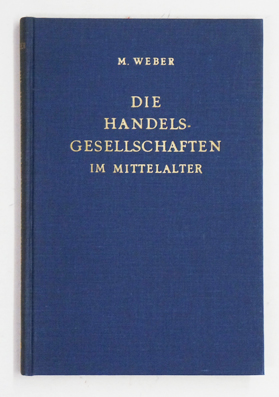 Zur Geschichte der Handelsgesellschaften im Mittelalter.