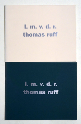 Thomas Ruff l.m.v.d.r. 1 - 2. ( 2 Bde.)