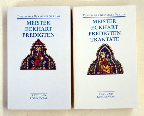 Meister Eckhart -Predigten; Predigen, Traktate (2 Bde.)