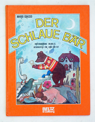 Der schlaue Bär.