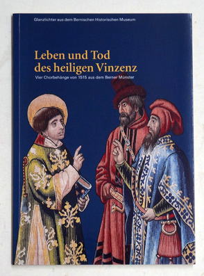 Leben und Tod des Heiligen Vinzenz.