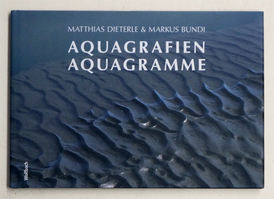 Aquagrafien. Aquagramme