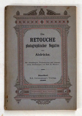 Die Retouche photographischer Negative und Abdrücke