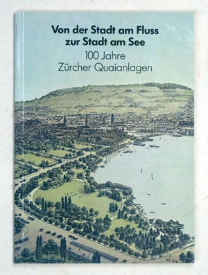 Von der Stadt am Fluss zur Stadt am See