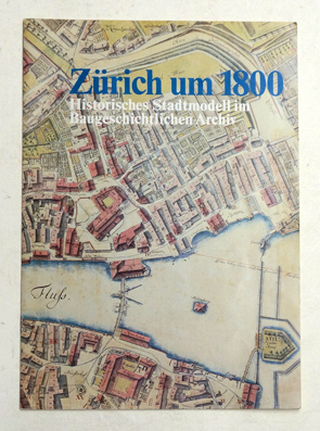 Zürich um 1800.