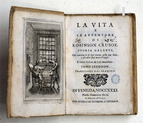 La vita e le avventure di Robinson Crusoe. Tomo secondo.