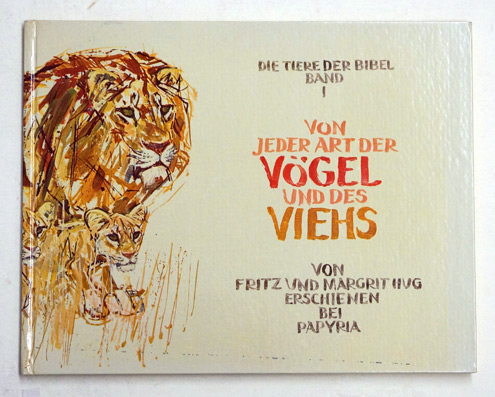 Die Tiere der Bibel Band. I